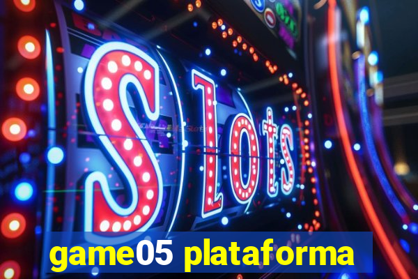 game05 plataforma